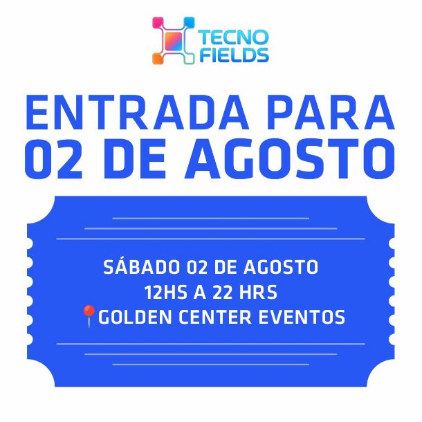entrada-tecnofields-vii-edicion-sabado-02-08